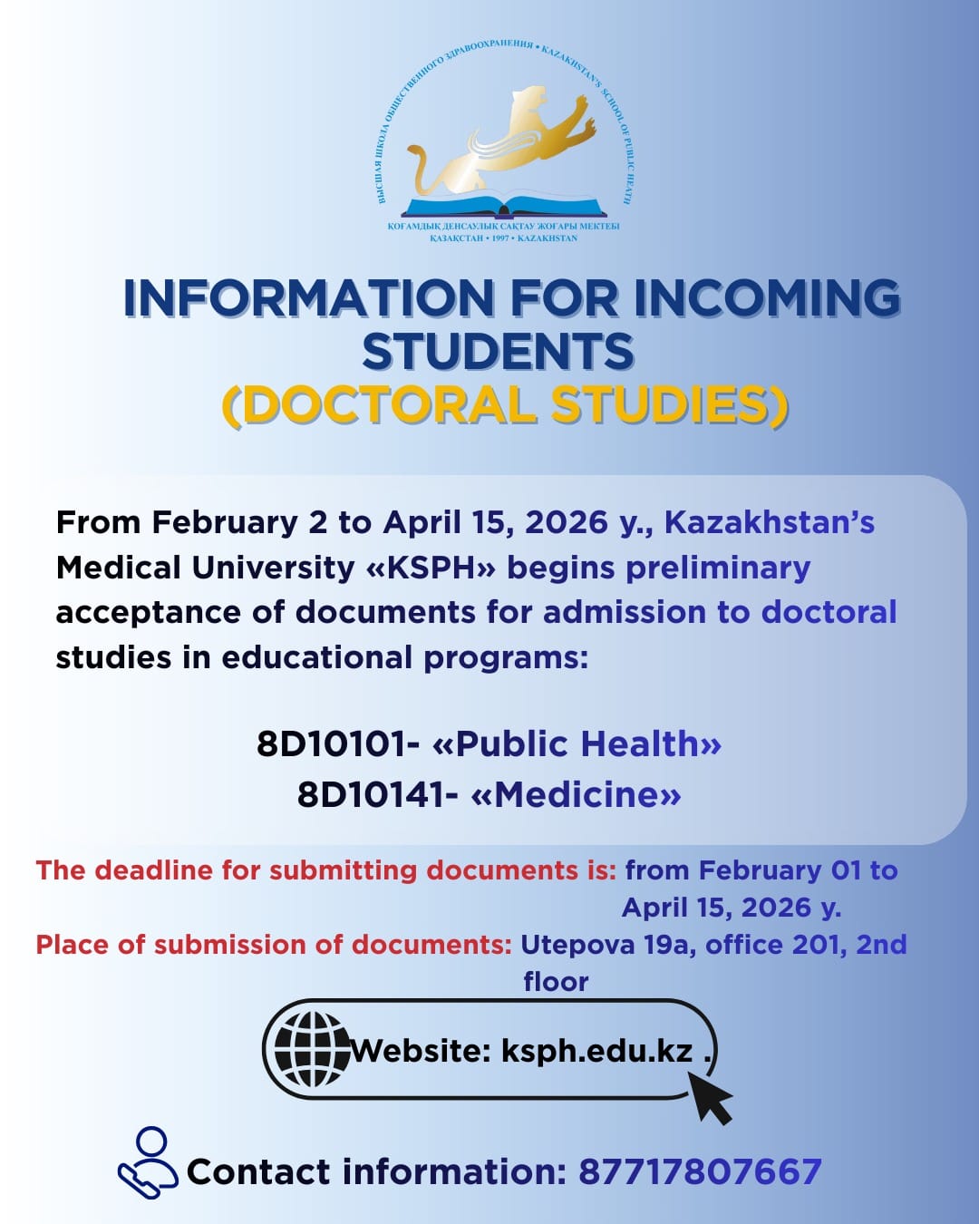 INFORMATION FOR INCOMING STUDENTS (DOCTORAL STUDIES)
